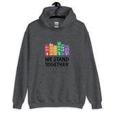 We Stand Together Unisex Hoodie